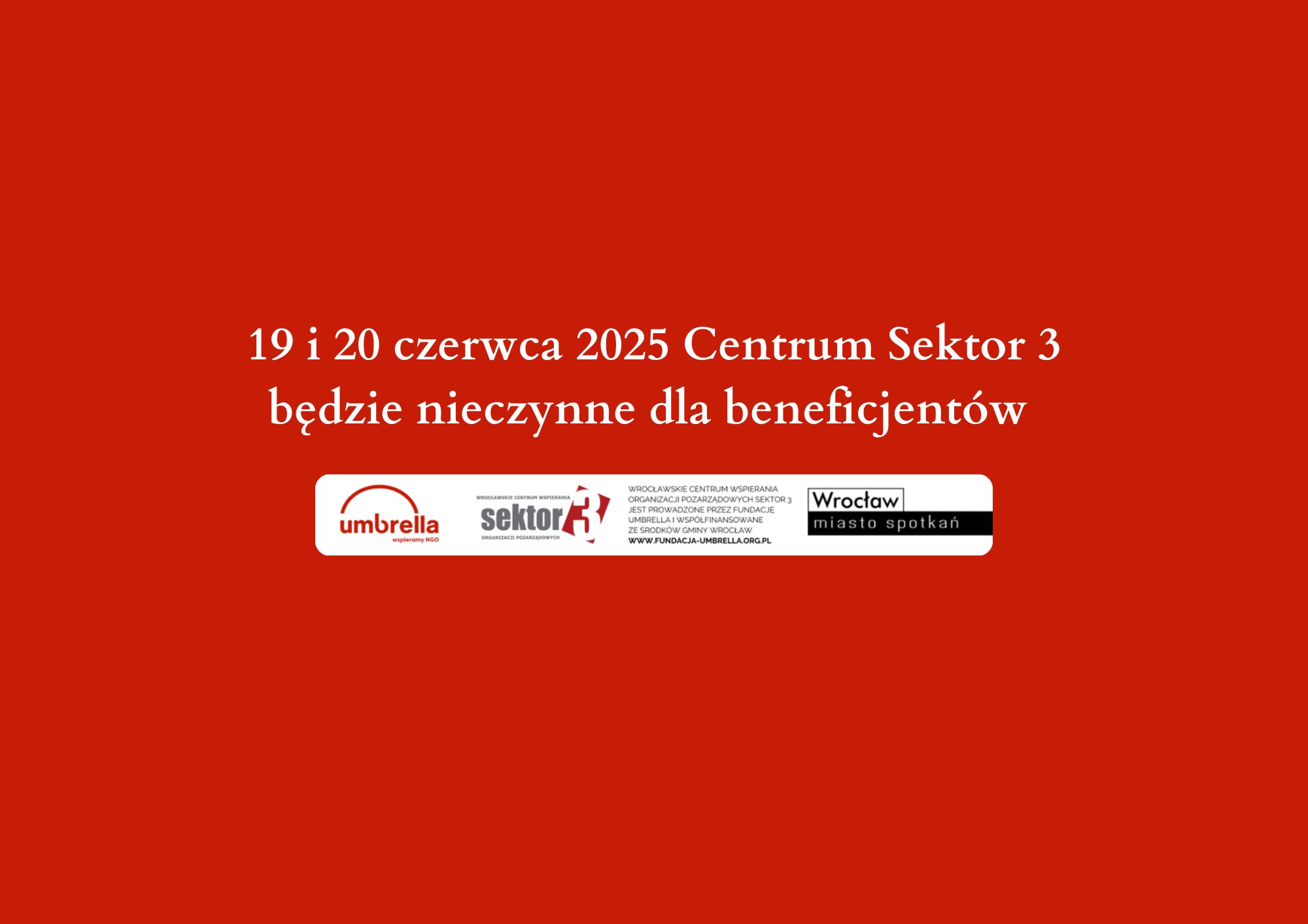 Godziny otwarcia Centrum Sektor 3